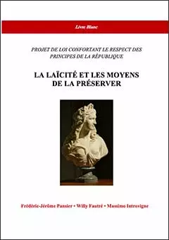 La Laïcité et les Moyens de la Préserver - Un libro bianco
